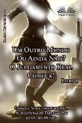 Cover: Livro 1. Um Outro Mundo Ou Ainda Nao? O Julgamento Real Comeca! - Tektime
