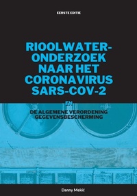 Abbildung von: Rioolwateronderzoek naar het coronavirus? SARS-CoV-2 en de AVG - DNY