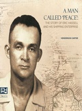 Cover: A Man Called Peace - Eric Hassell & Son Ltd