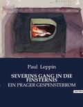 Cover: SEVERINS GANG IN DIE FINSTERNIS - Culturea