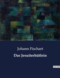 Cover: Das Jesuiterh&uuml;tlein - Culturea