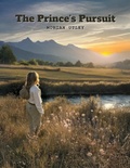Cover: The Prince's Pursuit - Next Chapter