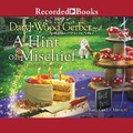 Cover: A Hint of Mischief - Recorded Books, Inc.
