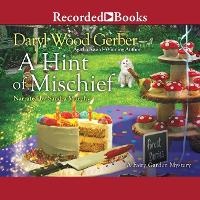 Enlarge image Cover: A Hint of Mischief - Recorded Books, Inc.