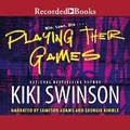 Cover: Playing Their Games - Recorded Books, Inc.