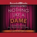 Cover: Nothing Like a Dame - Recorded Books, Inc.