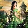 Cover: Kingdom of Locks - Tantor Audio