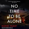 Cover: No Time to Be Alone - Tantor Audio
