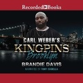 Cover: Carl Weber's Kingpins: Brooklyn - Recorded Books, Inc.