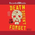 Cover: Death Doesn't Forget - Recorded Books, Inc.