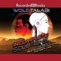 Cover: Incomplete Solutions - Recorded Books, Inc.