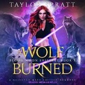 Cover: A Wolf Burned - Tantor Audio