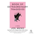 Cover: Book of Extraordinary Tragedies - Recorded Books, Inc.
