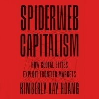 Enlarge image Cover: Spiderweb Capitalism - HighBridge Audio