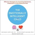 Cover: The Emotionally Intelligent Child - Tantor Audio