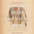 Cover: Plundered Skulls and Stolen Spirits - Tantor Audio