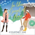 Cover: In the Event of Love - Tantor Audio