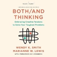 Enlarge image Cover: Both/And Thinking - Ascent Audio