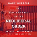 Cover: The Rise and Fall of the Neoliberal Order - Kalorama