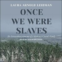 Abbildung von: Once We Were Slaves - Tantor Audio