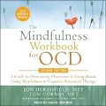 Cover: The Mindfulness Workbook for Ocd, Second Edition - Tantor Audio