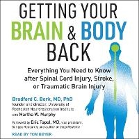 Enlarge image Cover: Getting Your Brain and Body Back - Tantor Audio
