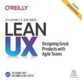 Cover: Lean Ux: Designing Great Products with Agile Teams 3e - Ascent Audio