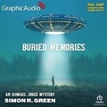 Cover: Buried Memories [Dramatized Adaptation] - Graphic Audio