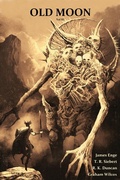 Cover: Old Moon Quarterly: Issue 3 - Old Moon Quarterly