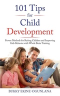 Cover: 101 Tips for Child Development - T.C.E.C Publishers UK.