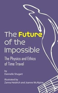 Abbildung von: The Future of the Impossible - Book Nook Publishing