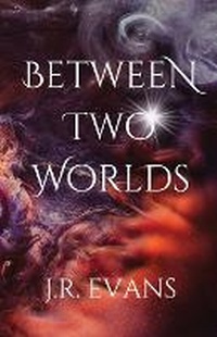 Enlarge image Cover: Between Two Worlds - Lamplight Publishing