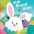 Cover: Hop, Bunny, Hop! - Sequoia Kids Media