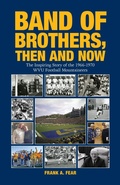 Cover: Band of Brothers, Then and Now - Palmetto Publishing