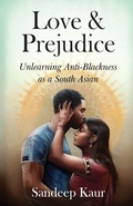 Cover: Love & Prejudice - New Degree Press