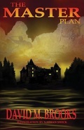 Cover: The Master Plan - David M. Brooks