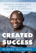 Cover: Created for Success - Kingdom Come Publishing