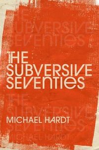 Enlarge image Cover: The Subversive Seventies - Oxford University Press Inc