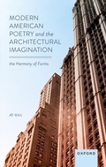 Cover: Modern American Poetry and the Architectural Imagination - OUP eBook