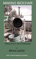 Cover: Making Biochar - Brian Lewis