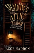 Cover: Shadows in the Attic Reader - Apokrupha