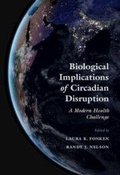 Cover: Biological Implications of Circadian Disruption - Cambridge University Press