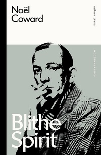 Enlarge image Cover: Blithe Spirit - Methuen Drama