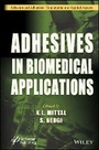 Cover: Adhesives in Biomedical Applications - Wiley