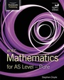 Cover: WJEC Mathematics for AS Level: Pure - Illuminate Publishing