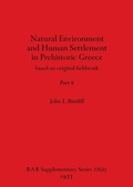Cover: Natural Environment and Human Settlement in Prehistoric Greece, Part ii - British Archaeological Reports Oxford Ltd