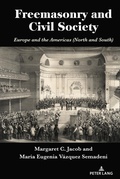 Cover: Freemasonry and Civil Society - Peter Lang Verlag