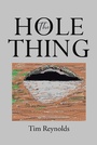 Cover: The Hole Thing - Page Publishing, Inc.