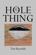 Cover: The Hole Thing - Page Publishing, Inc.