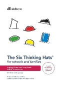 Cover: Six Thinking Hats for Schools and Families - Teachers Guide - Edward de Bono Ltd